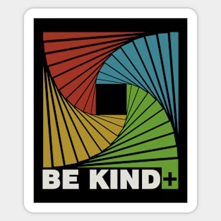 be kind+ Sticker